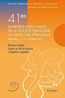 41E JOURNEES DE LA SOCIETE FRANCAISE DE MEDECINE PERINATALE