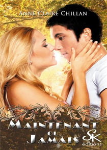 Maintenant où jamais