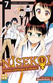 Nisekoi - amours, mensonges et yakusas ! Tome 7