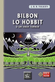 Bilbon lo hobbit o un anar tornar