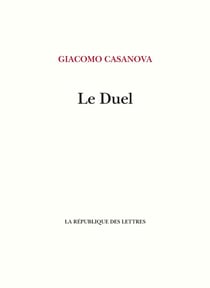 Le duel : Essai sur la vie de J. C. Vénitien