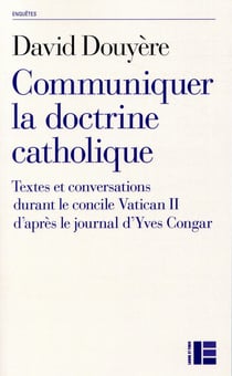 Communiquer la doctrine catholique