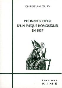L' Honneur Fletri d'un Eveque Homosexuel en 1937