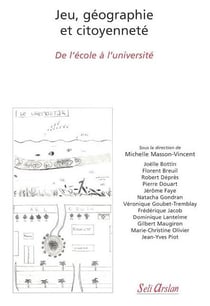 Jeux, géographie et citoyenneté : De l'école à l'université