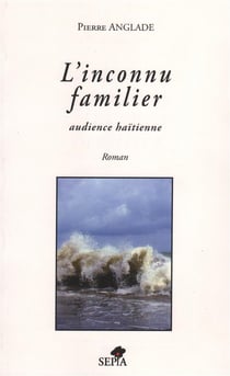 L'inconnu familier - audience haïtienne