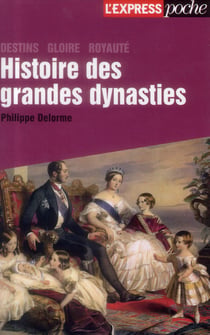 Les dynasties du monde