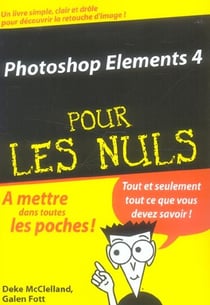 Photoshop elements 4 pour les nuls