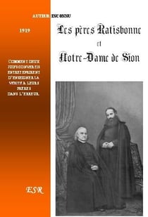 Les pères ratisbone et notre-dame de sion