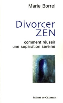 Divorcer zen