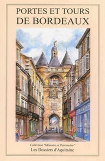 Portes et tours de Bordeaux