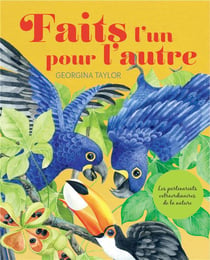 Faits l'un pour l'autre : les partenariats extraordinaires de la nature