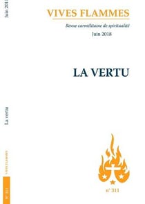 Vives Flammes Tome 311 : la vertu