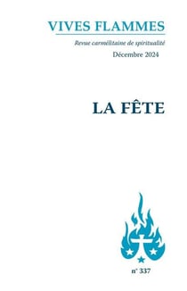 Revue Vives Flammes n.337 : La fête
