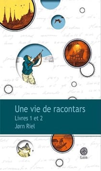 Une vie de racontars - livres 1 et 2