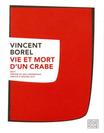 Vie et mort d'un crabe
