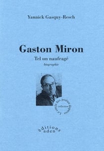 Gaston miron - tel un naufragé
