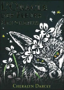 Oracle des fleurs nocturnes