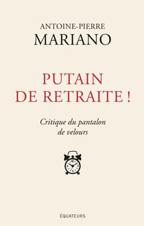 Putain de retraite