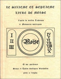 Le sixieme et septieme livre de moise