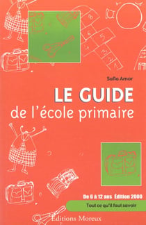 Le guide de l'ecole primaire