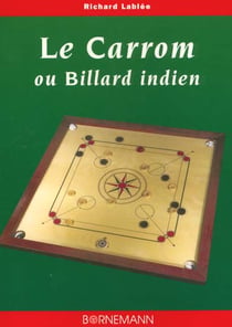 Le carrom ou billard indien