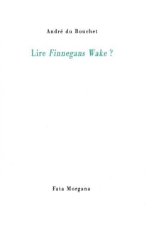 Lire Finnegan's Wake ?