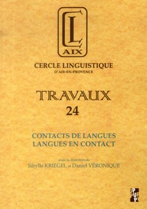 TRAVAUX Tome 24 : contacts de langues - langues en contact