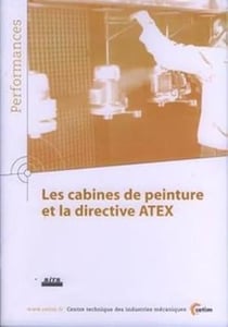 LES CABINES DE PEINTURE ET LA DIRECTIVE ATEX