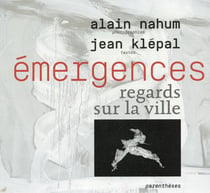 Émergences , regards sur la ville