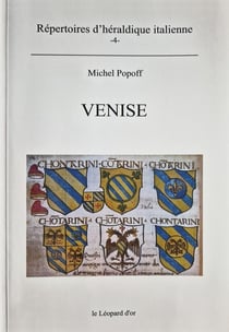 Venise - répertoire d'héraldique italienne Tome 4