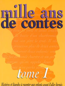 Mille ans de contes t.1