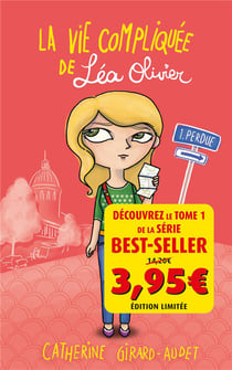 La vie compliquée de léa olivier t.1 - perdue
