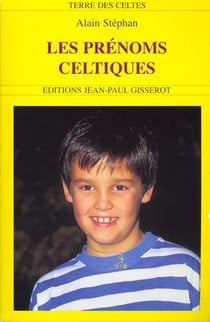 Tous les prenoms celtiques