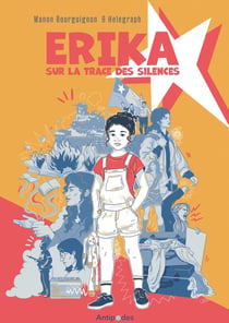 Erika. Sur la trace des silences