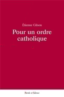 Pour un ordre catholique