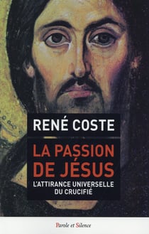 La passion du Christ