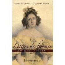 Lettres de femmes au XIX siècle