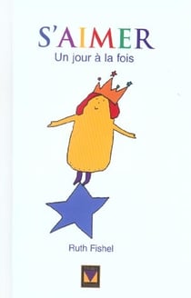 S'aimer - un jour a la fois