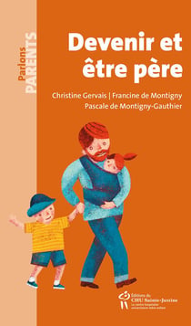 Devenir et être père