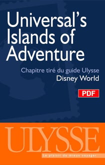 Universal's islands of adventure - chapitre tiré du guide ulysse « disney world »
