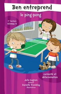 Ben entreprend : ben entreprend le ping-pong