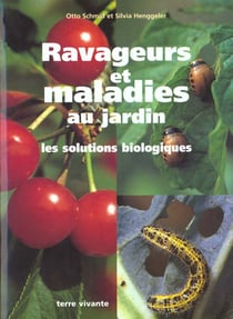 Ravageurs et maladies au jardin : Les solutions biologiques