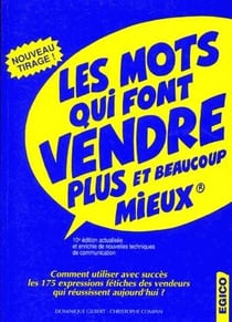 Les mots qui font vendre plus et beaucoup mieux