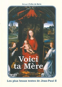 Voici ta mère