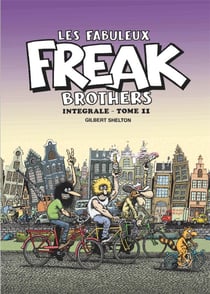 Les fabuleux Freak brothers : Intégrale vol.11