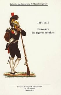 1814-1815 - souvenirs des régions envahies