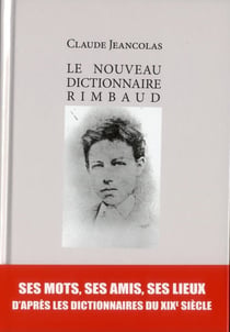 Le nouveau dictionnaire rimbaud