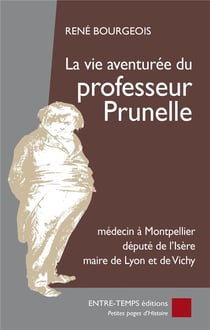 La vie aventuree du professeur prunelle