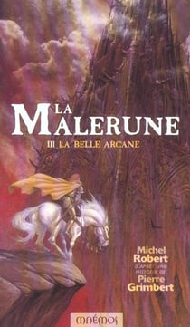 La malerune 3 - la belle arcane