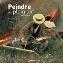 Peindre en plein air au XIX siècle